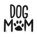 Budz Dog Mom
